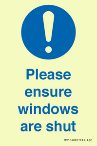 Please ensure windows are shut